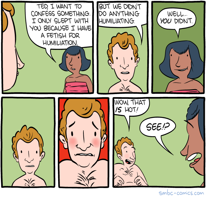 This is one of those comics where I worry people think it's biographical.