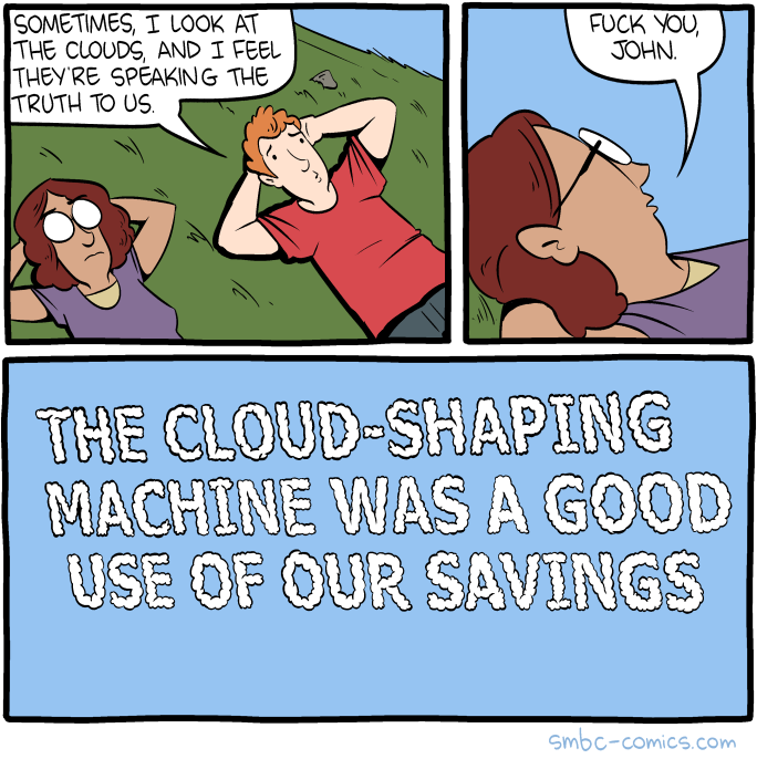 The next cloud over reads 'You gotta spend money to make money.'